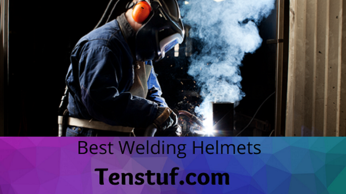 How to buy best welding helmet