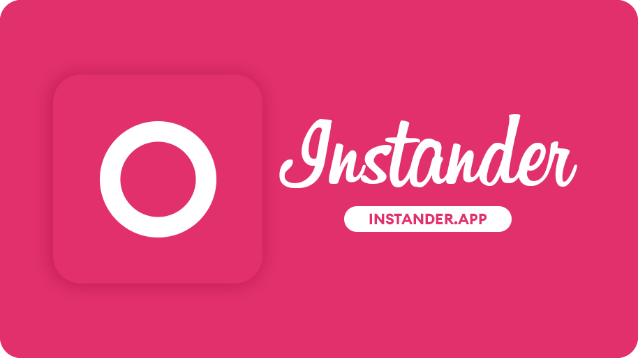 Download Instander (MOD, Many Feature) free on Android