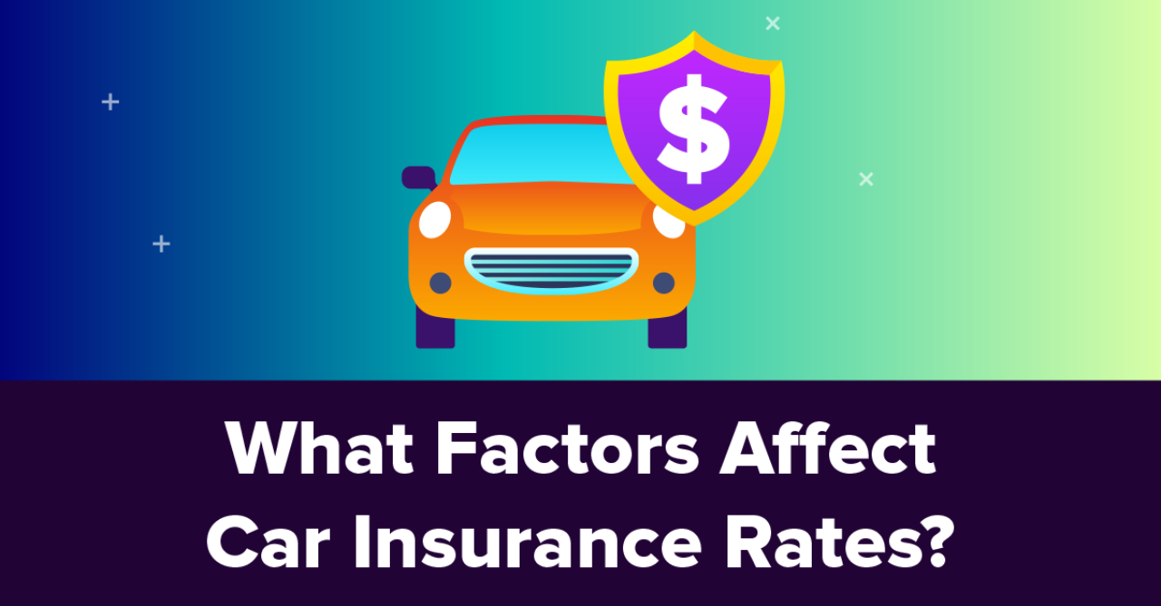 Which Criteria Affect Car Insurance Rates?